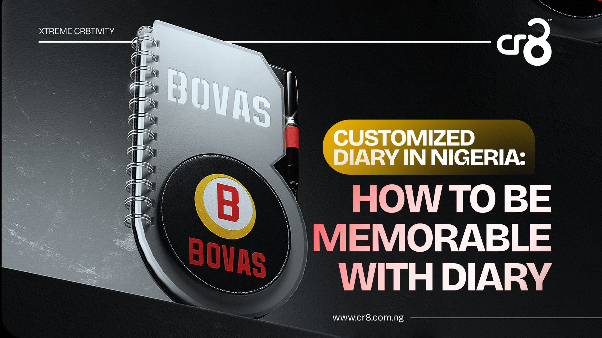 Customized Diary in Nigeria: How To Be Memorable with Diary